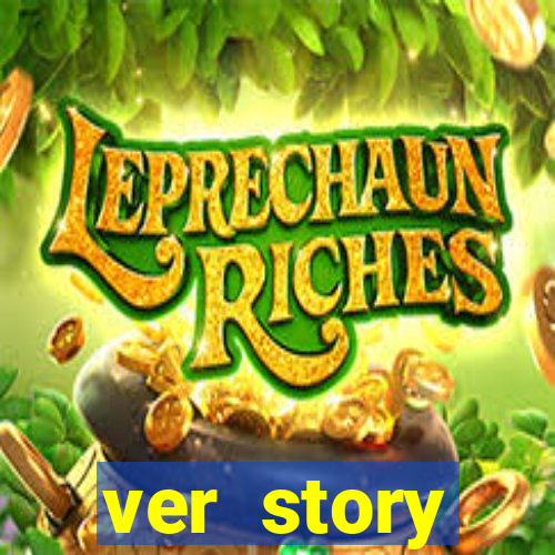 ver story anonimamente online